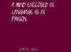 A-mind-enclosed-in-language-is-in-prison..jpg
