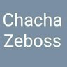 Chacha Zeboss